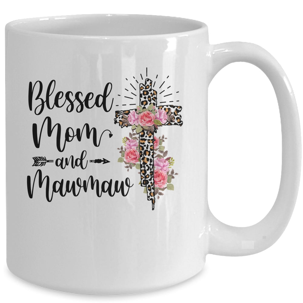 Blessed To Be Called Mom And Mawmaw Funny Mawmaw Mug | siriusteestore
