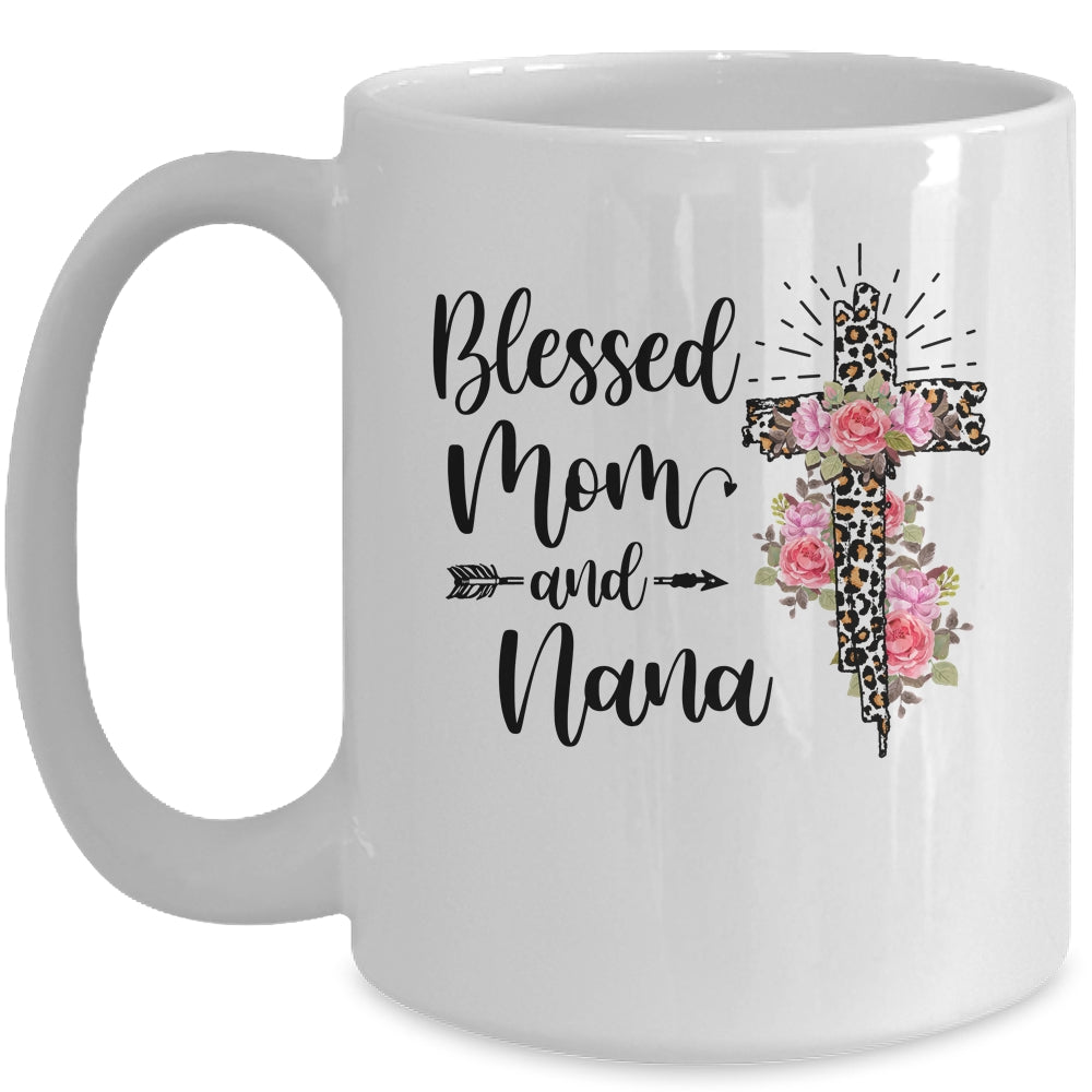 Blessed To Be Called Mom And Nana Funny Nana Mug | siriusteestore