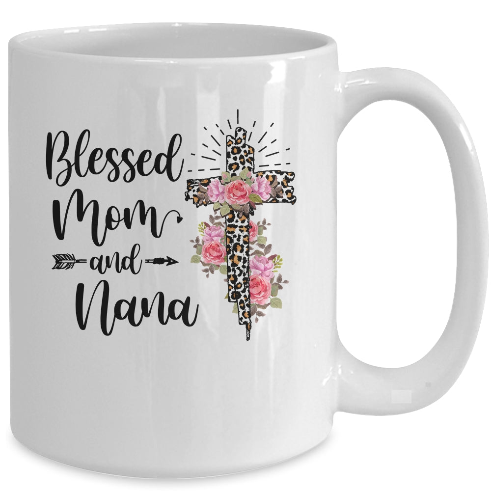 Blessed To Be Called Mom And Nana Funny Nana Mug | siriusteestore