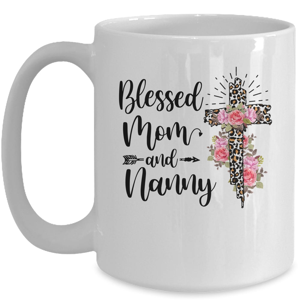 Blessed To Be Called Mom And Nanny Funny Nanny Mug | siriusteestore