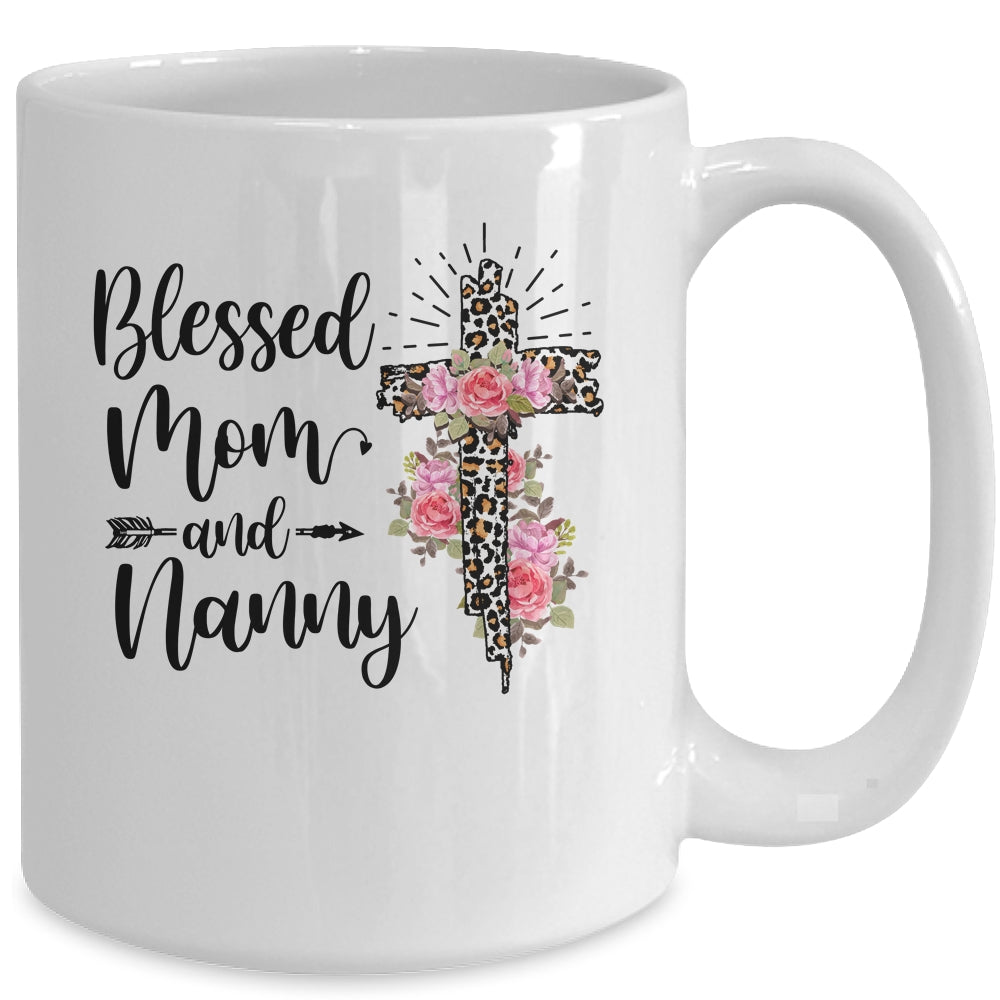 Blessed To Be Called Mom And Nanny Funny Nanny Mug | siriusteestore