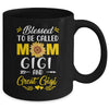 Blessed To Be Called Mom Gigi Great Gigi Mothers Day Mug | siriusteestore