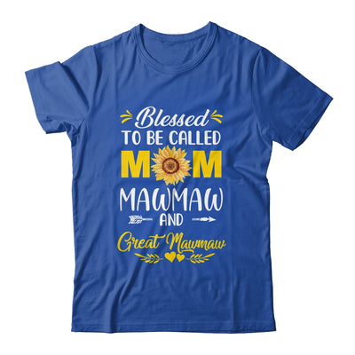 Blessed To Be Called Mom Mawmaw Great Mawmaw Mothers Day Shirt & Tank Top | siriusteestore