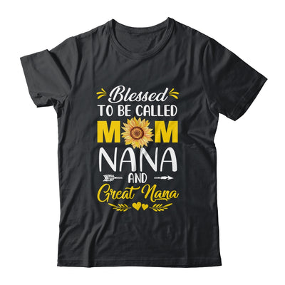 Blessed To Be Called Mom Nana Great Nana Mothers Day Shirt & Tank Top | siriusteestore