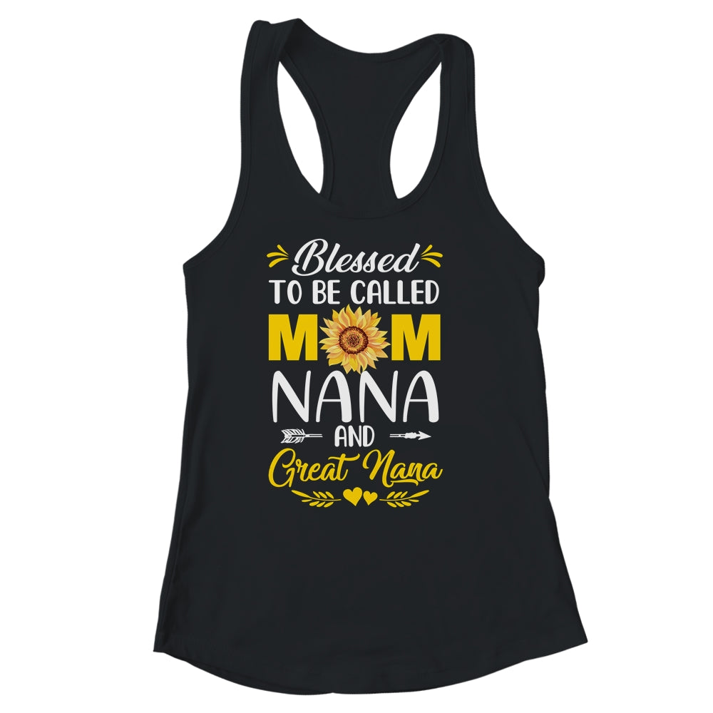 Blessed To Be Called Mom Nana Great Nana Mothers Day Shirt & Tank Top | siriusteestore