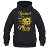 Blessed To Be Called Mom Sunflower Mothers Day Shirt & Tank Top | siriusteestore