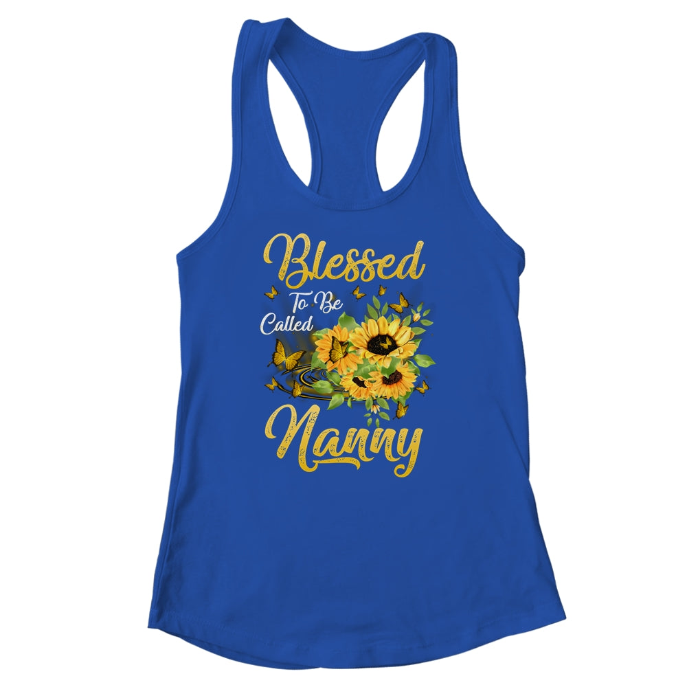 Blessed To Be Called Nanny Sunflower Mothers Day Shirt & Tank Top | siriusteestore