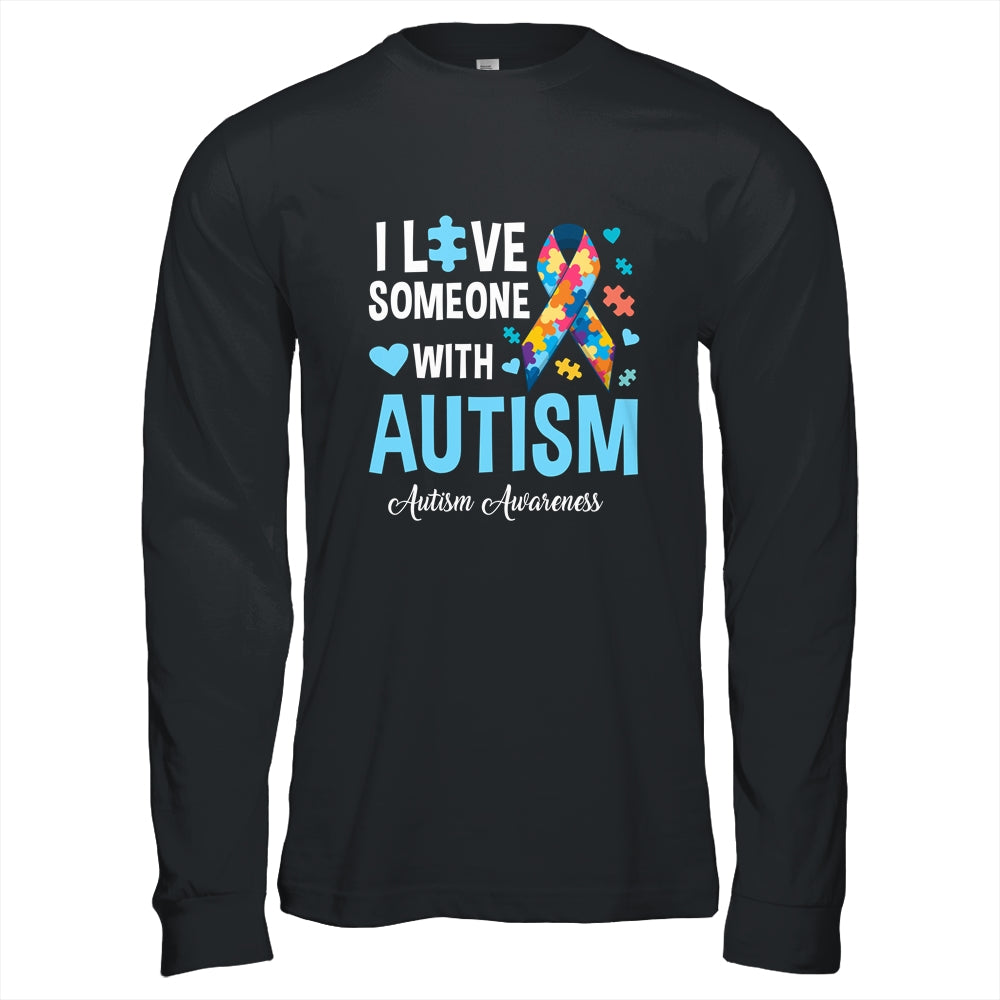 Blue Autism I Love Someone With Autism Awareness Shirt & Hoodie | siriusteestore