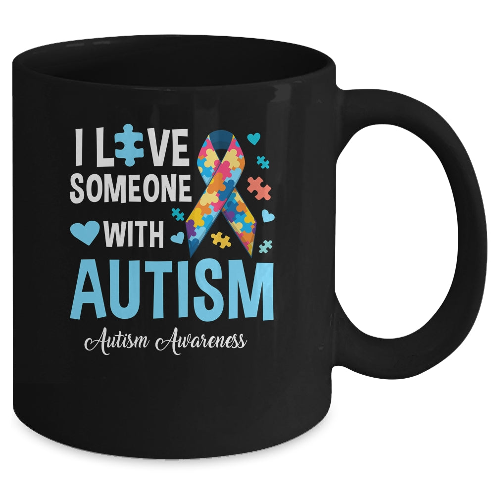 Blue Autism I Love Someone With Autism Awareness Mug | siriusteestore
