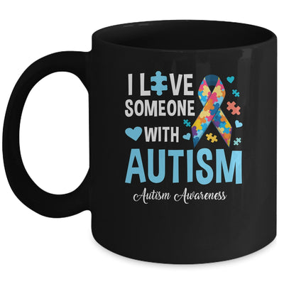 Blue Autism I Love Someone With Autism Awareness Mug | siriusteestore
