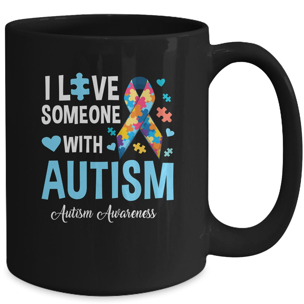 Blue Autism I Love Someone With Autism Awareness Mug | siriusteestore