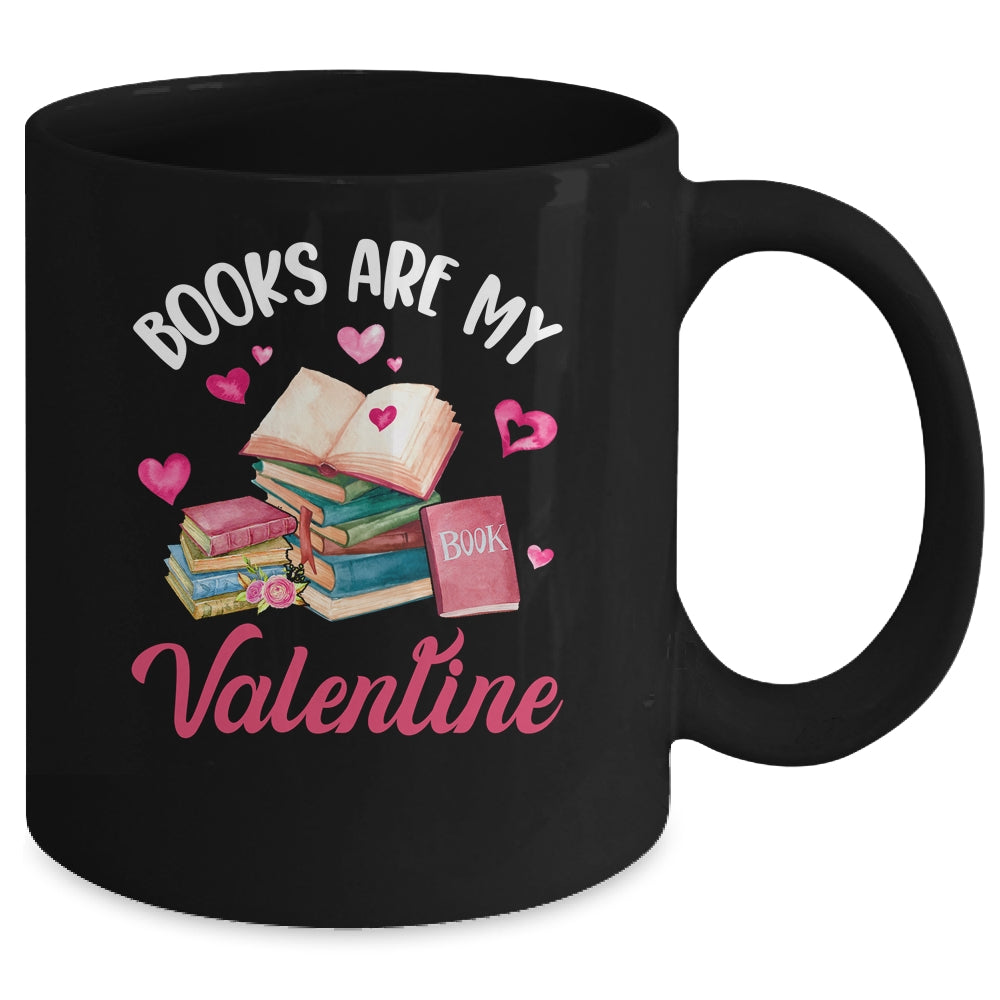 Books Are My Valentine Valentines Day Librarian Book Mug | siriusteestore