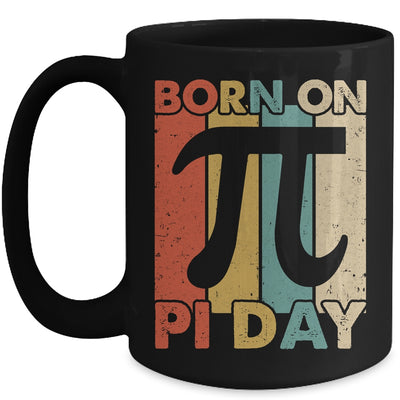 Born On Pi Day 3.14 Funny Happy Birthday Math Teacher Mug | siriusteestore