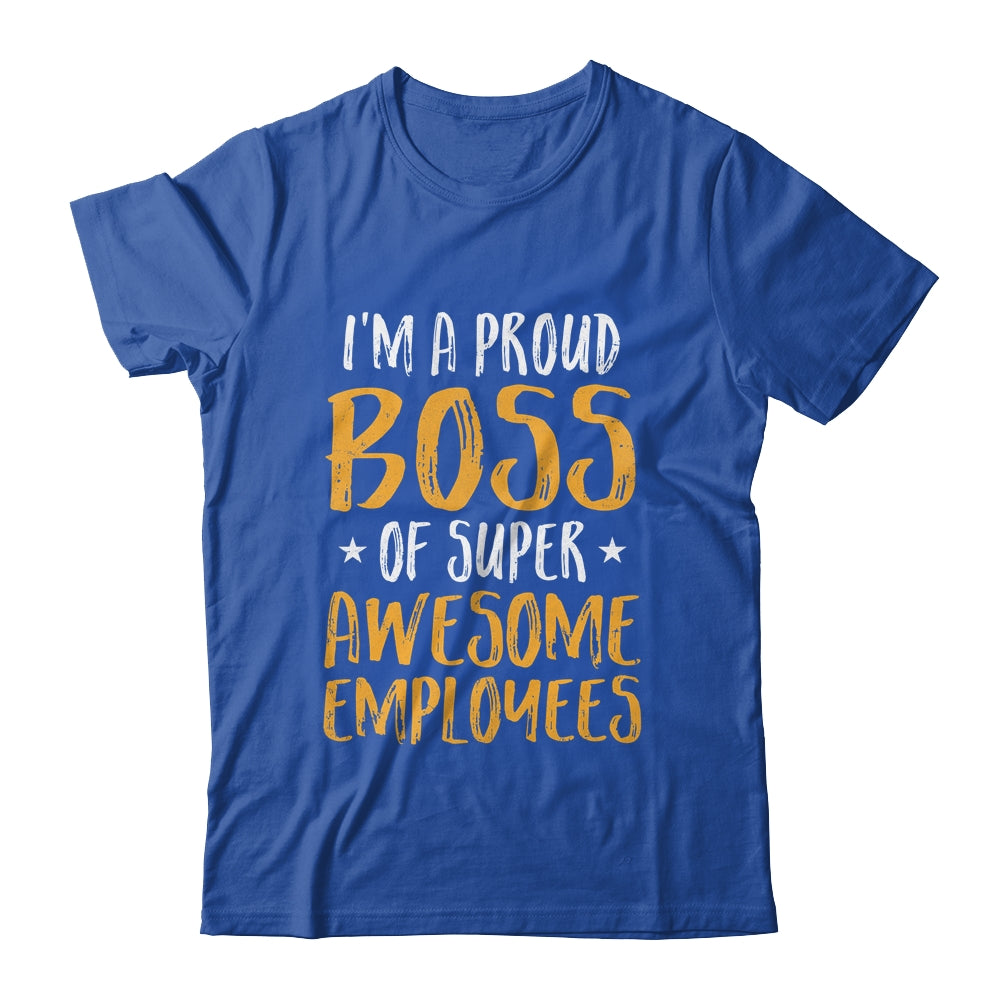 Boss Day Employee Appreciation Office Mens Womens Shirt & Hoodie | siriusteestore