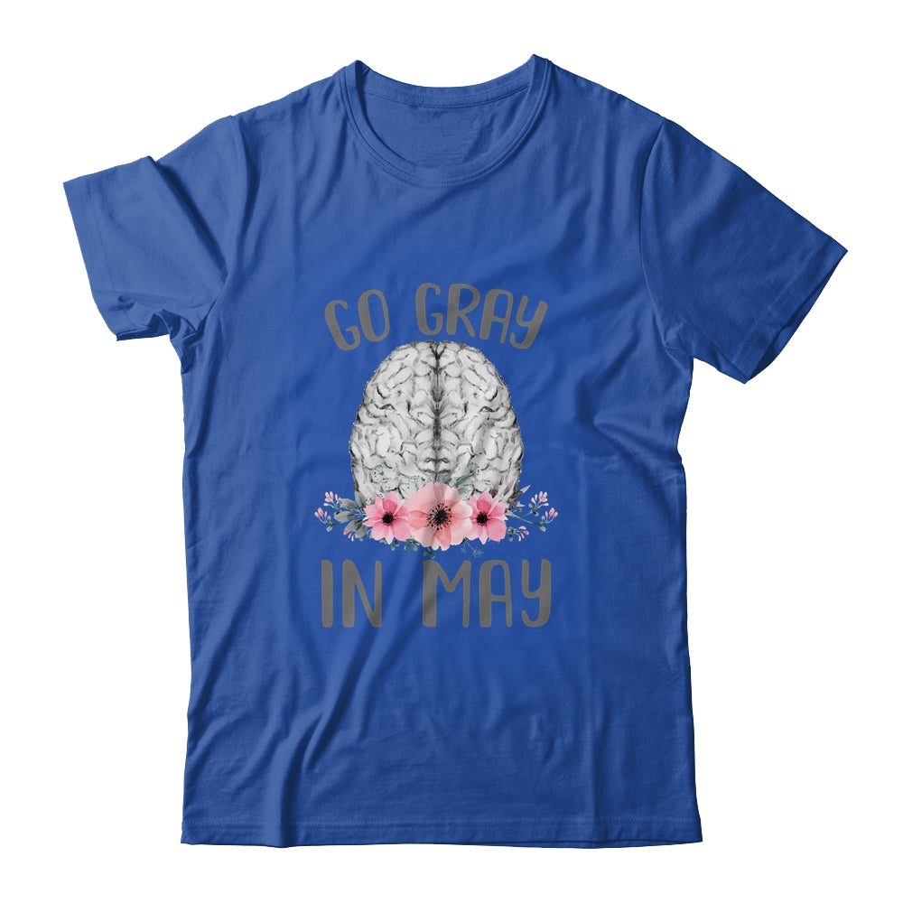 Brain Cancer Awareness Go Gray In May Shirt & Tank Top | siriusteestore