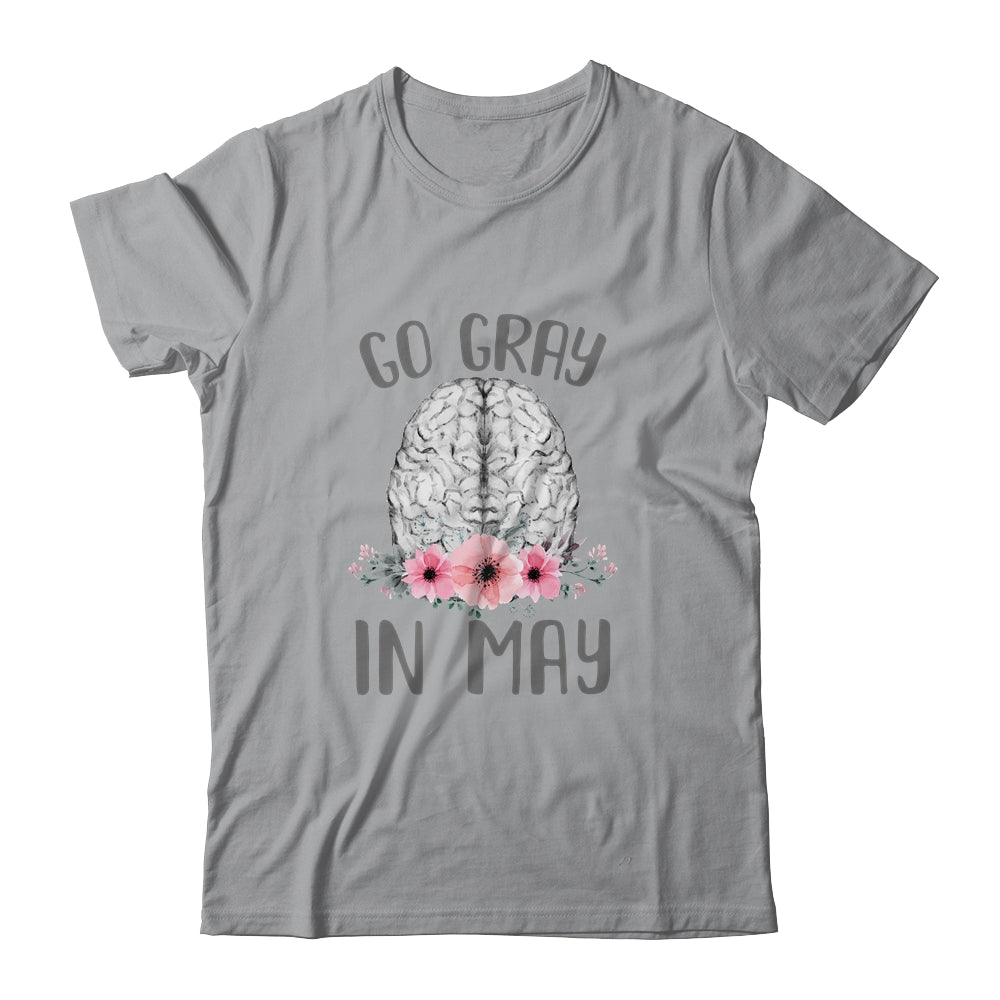 Brain Cancer Awareness Go Gray In May Shirt & Tank Top | siriusteestore
