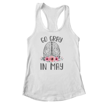 Brain Cancer Awareness Go Gray In May Shirt & Tank Top | siriusteestore
