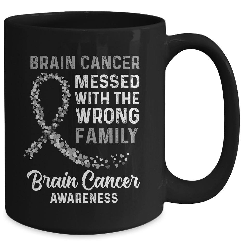 Brain Cancer Awareness Messed With The Wrong Family Support Mug | siriusteestore