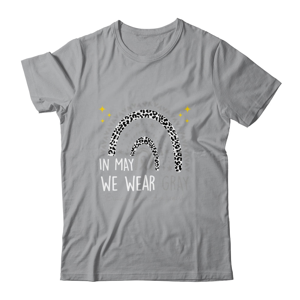 Brain Cancer Awareness Rainbow In May We Wear Gray Shirt & Tank Top | siriusteestore