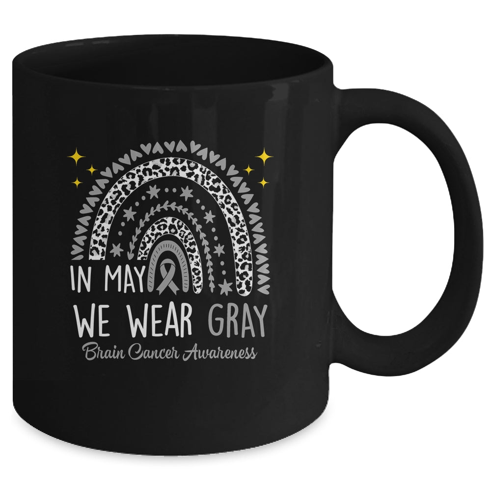 Brain Cancer Awareness Rainbow In May We Wear Gray Mug | siriusteestore