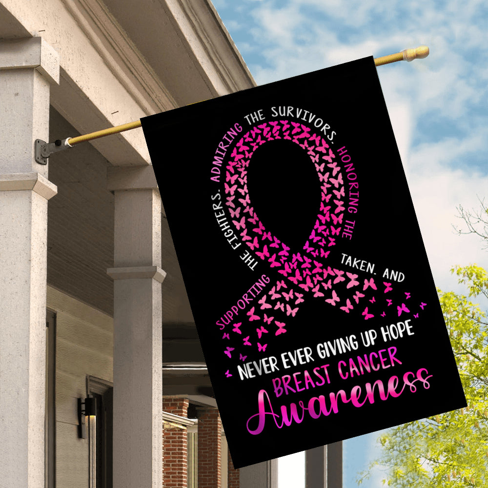 Breast Cancer Awareness Flag Never Ever Giving Up Hope Pink Ribbon Butterfly Farmhouse | siriusteestore