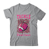 Breast Cancer Awareness Tackle Cancer Football Shirt & Hoodie | siriusteestore