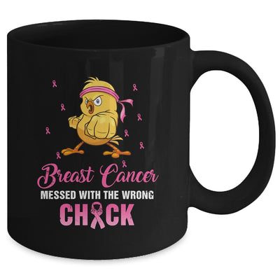 Breast Cancer Messed With The Wrongs Chick Funny Mug | siriusteestore