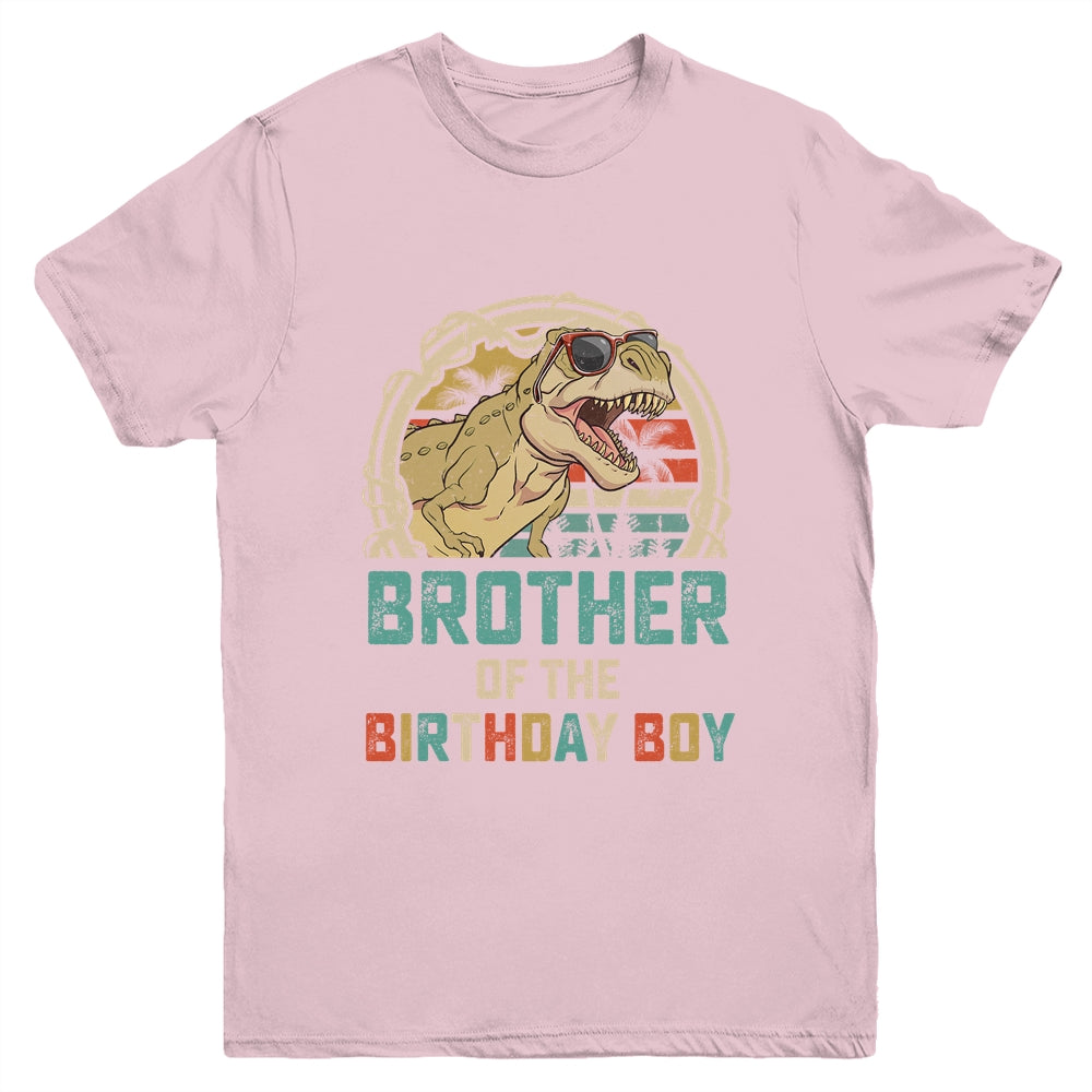 Brother Dinosaur Of The Birthday Boy Matching Family Youth Shirt | siriusteestore