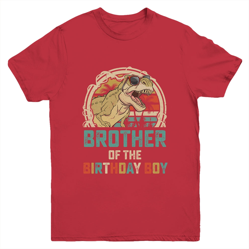 Brother Dinosaur Of The Birthday Boy Matching Family Youth Shirt | siriusteestore
