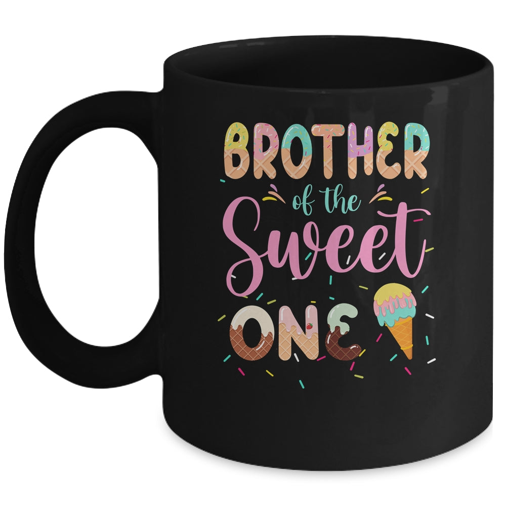 Brother Of The Sweet One Ice Cream 1st First Birthday Family Mug Shirt & Hoodie | siriusteestore