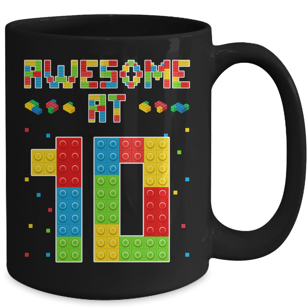 Building Blocks Bricks Awesome at 10 Years Old Birthday Boy Mug | siriusteestore