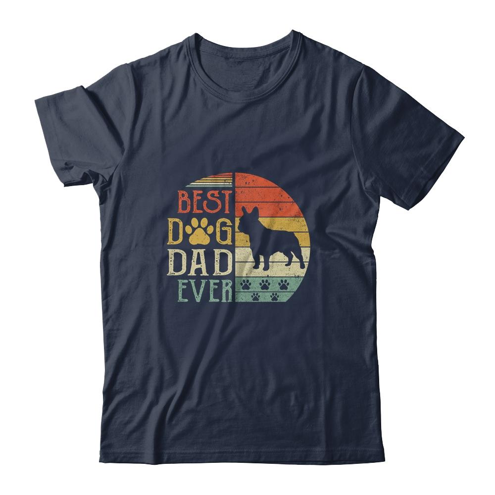 Bulldog Best Dog Dad Ever Vintage Father's Day Retro Shirt & Hoodie | Siriustee.com