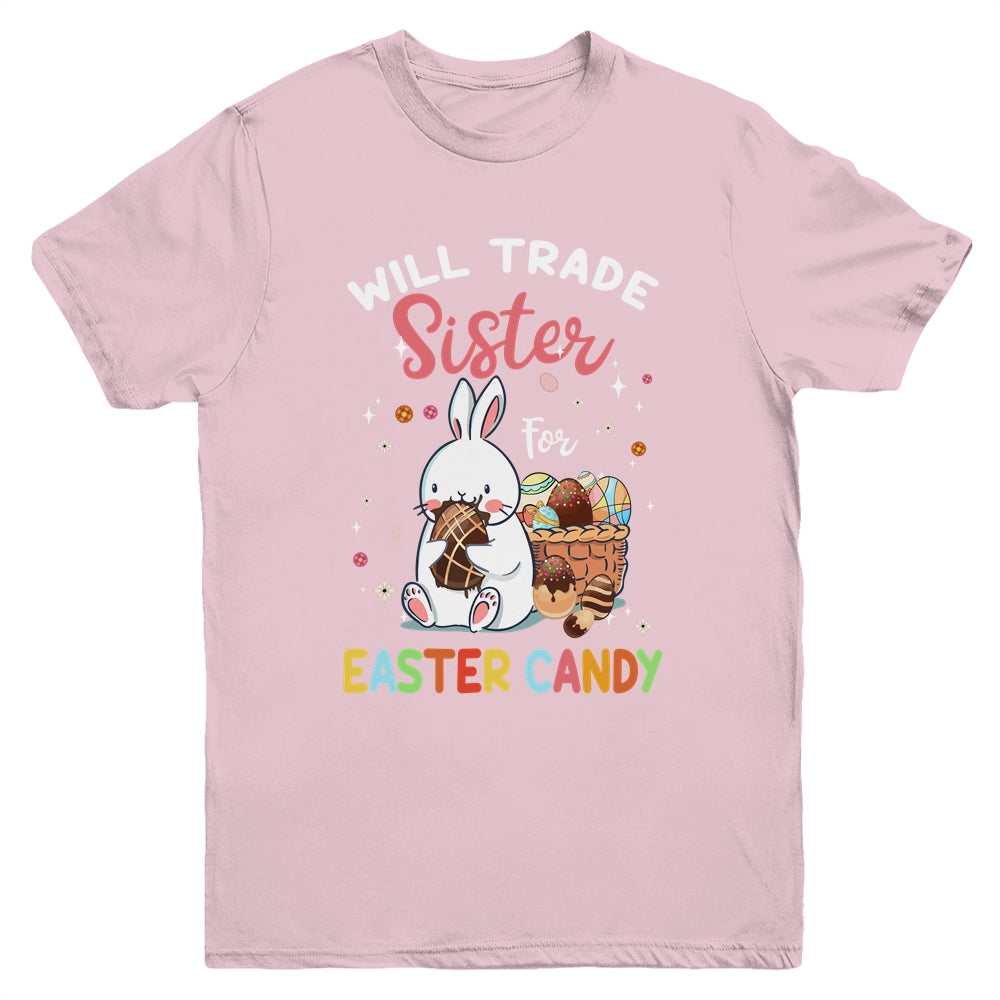 Bunny Eat Chocolate Eggs Will Trade Sister For Easter Candy Youth Shirt | siriusteestore