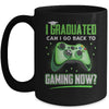 Can I Go Back To Gaming Graduation For Him Her Video Game Mug | siriusteestore