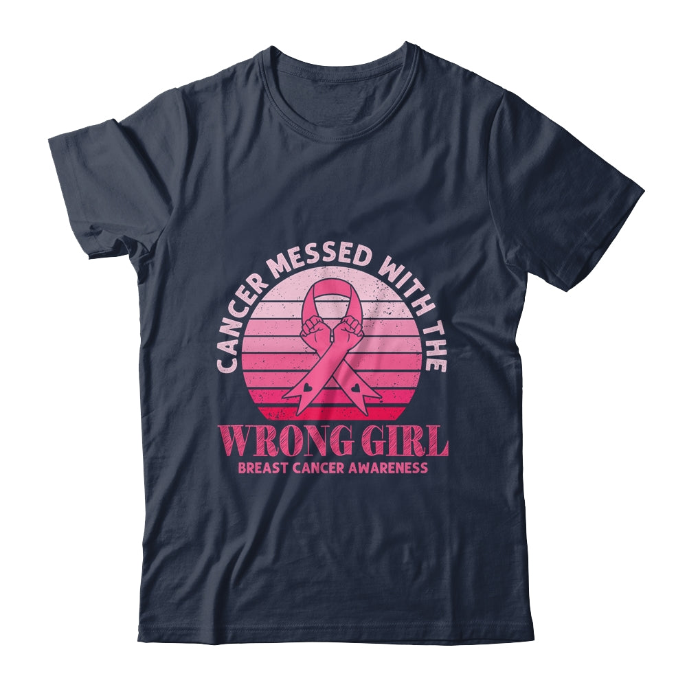 Cancer Messed With The Wrong Girl Breast Cancer Awareness Shirt & Hoodie | siriusteestore