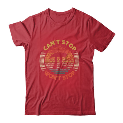 Cant Stop Pi Wont Stop Funny Math Pi Day Vintage Shirt & Hoodie | siriusteestore