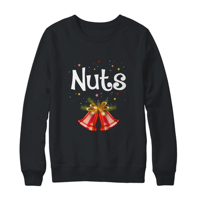 Chest Nuts Matching Chestnuts Christmas Couples Nuts Fun Shirt & Sweatshirt | siriusteestore