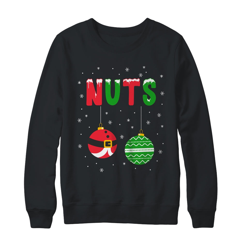 Chest Nuts Matching Funny Christmas Couples Chestnuts Nuts Shirt & Sweatshirt | siriusteestore