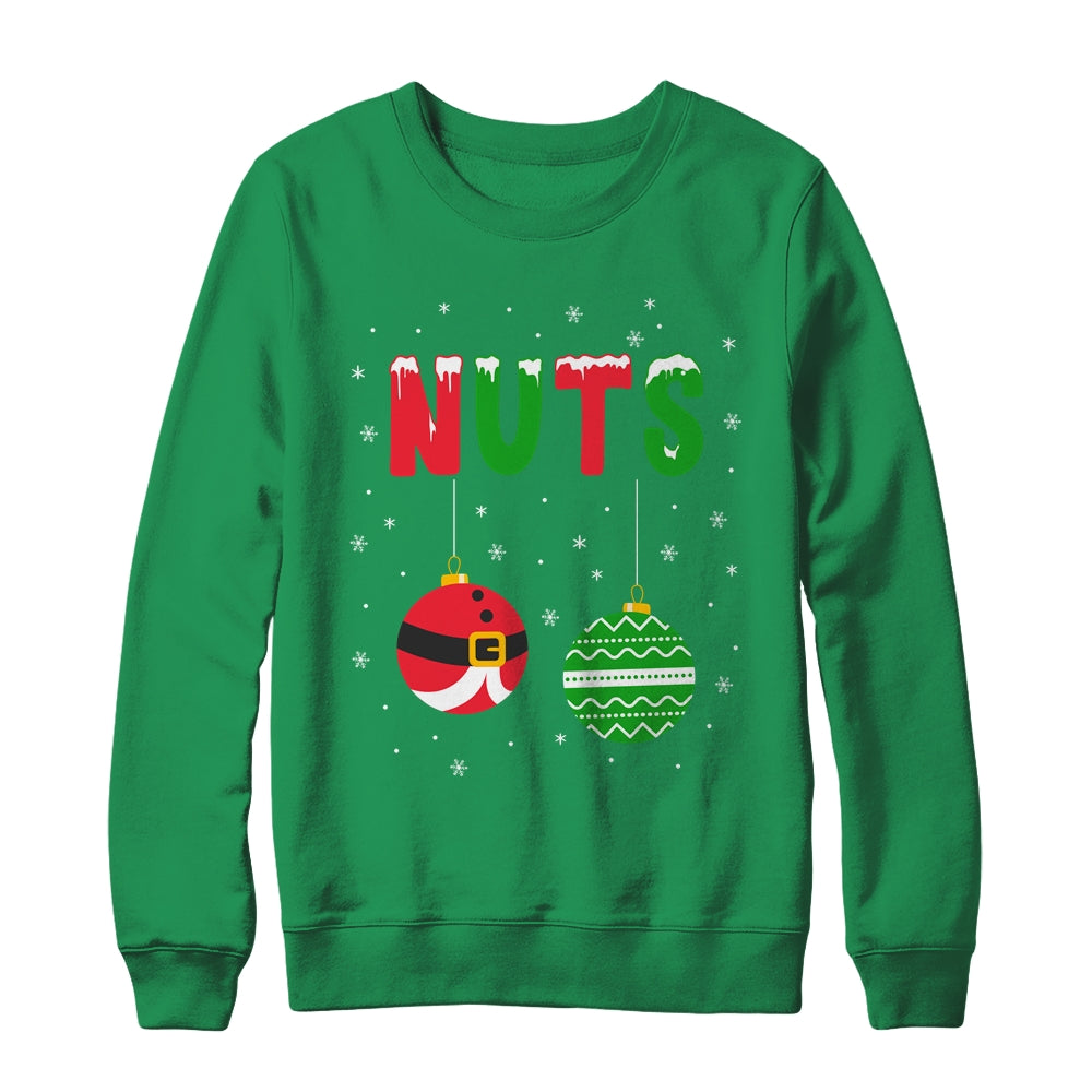 Chest Nuts Matching Funny Christmas Couples Chestnuts Nuts Shirt & Sweatshirt | siriusteestore