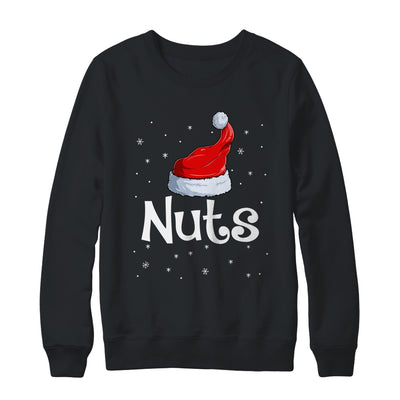 Chestnuts Chest Nuts Costume Couples Matching Christmas 2021 Shirt & Sweatshirt | siriusteestore