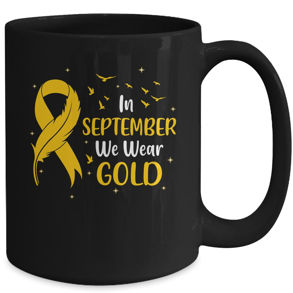 Childhood Cancer Awareness In September We Wear Gold Ribbon Mug | siriusteestore