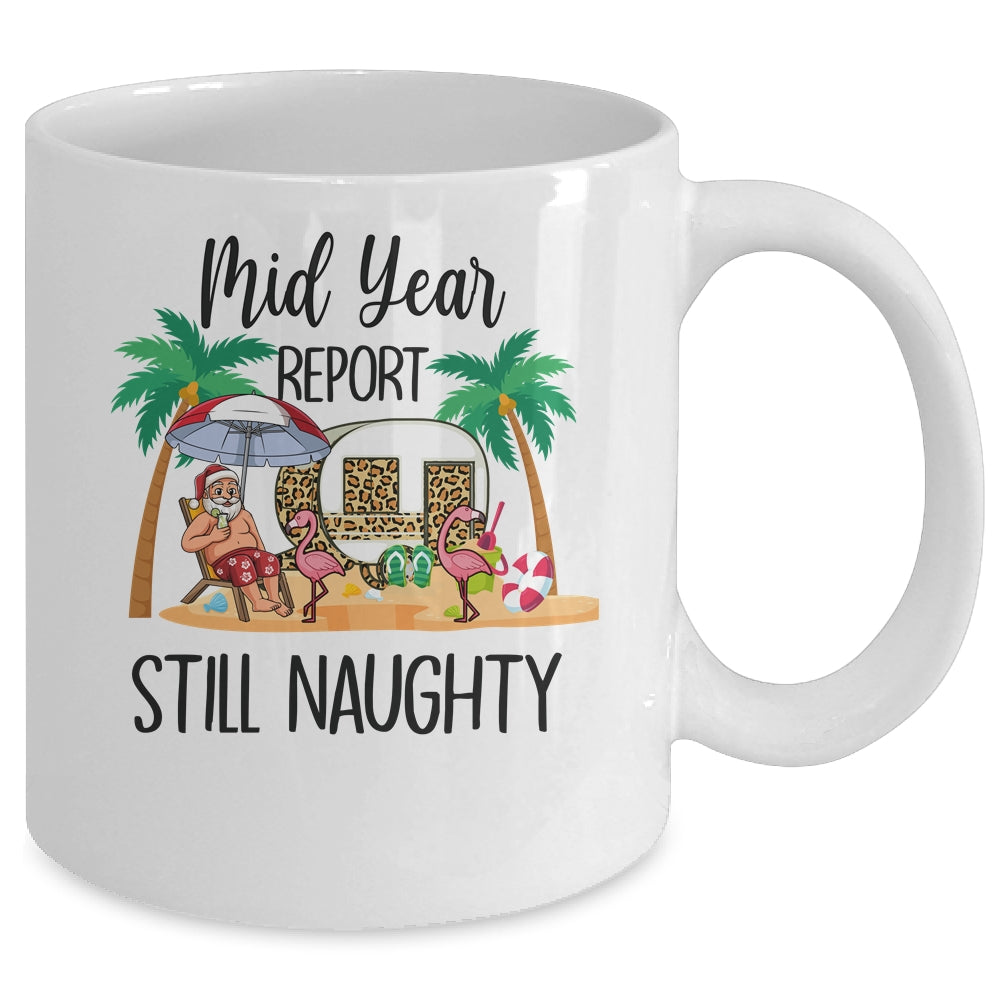 Christmas In July Mid Year Report Still Naughty Santa Mug | siriusteestore