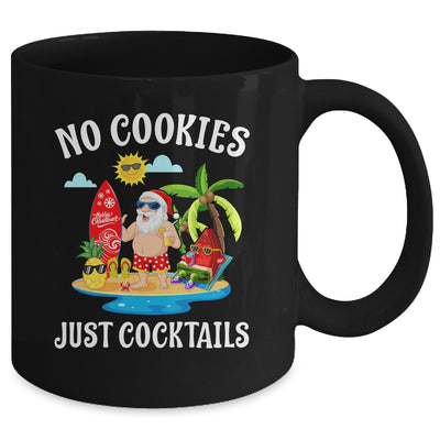 Christmas In July Santa No Cookies Just Cocktails Mug | siriusteestore