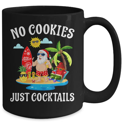 Christmas In July Santa No Cookies Just Cocktails Mug | siriusteestore