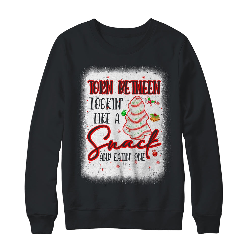 Christmas Torn Between Looking Like A Snack And Eating One Shirt & Sweatshirt | siriusteestore