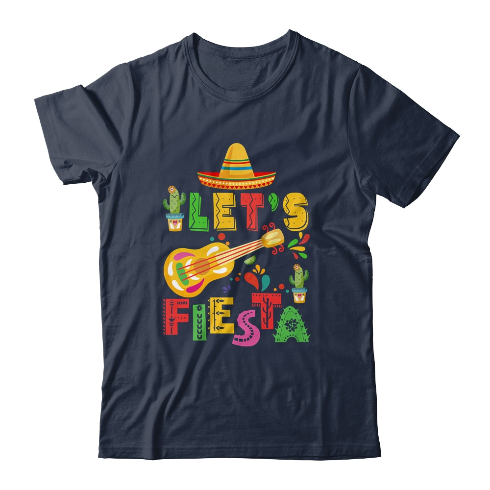 Cinco De Mayo Party Lets Fiesta Mexican Shirt & Hoodie | siriusteestore
