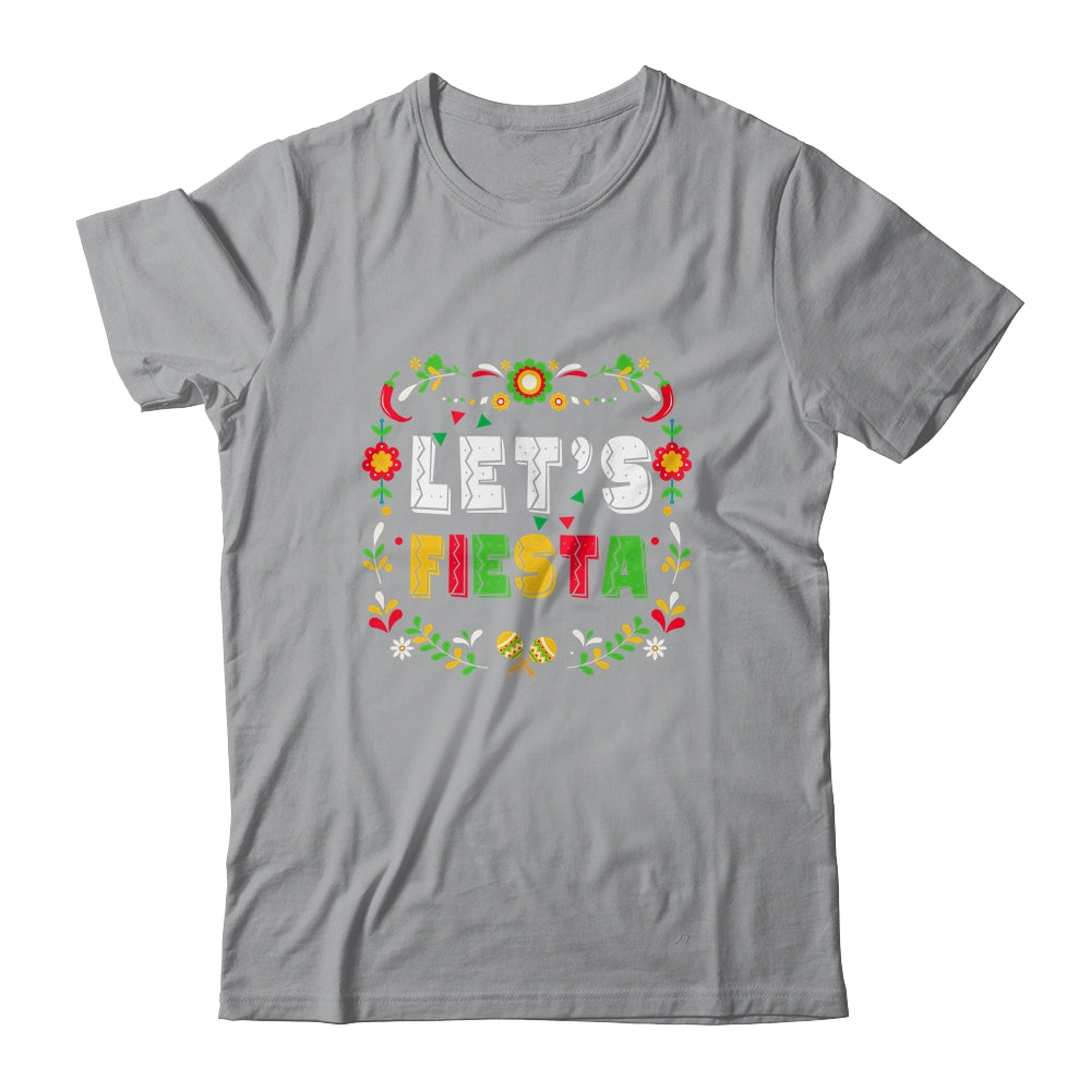Cinco De Mayo Party Lets Fiesta Mexican For Women Girls Shirt & Hoodie | siriusteestore