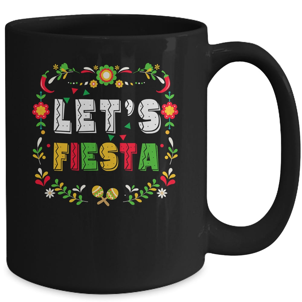 Cinco De Mayo Party Lets Fiesta Mexican For Women Girls Mug | siriusteestore