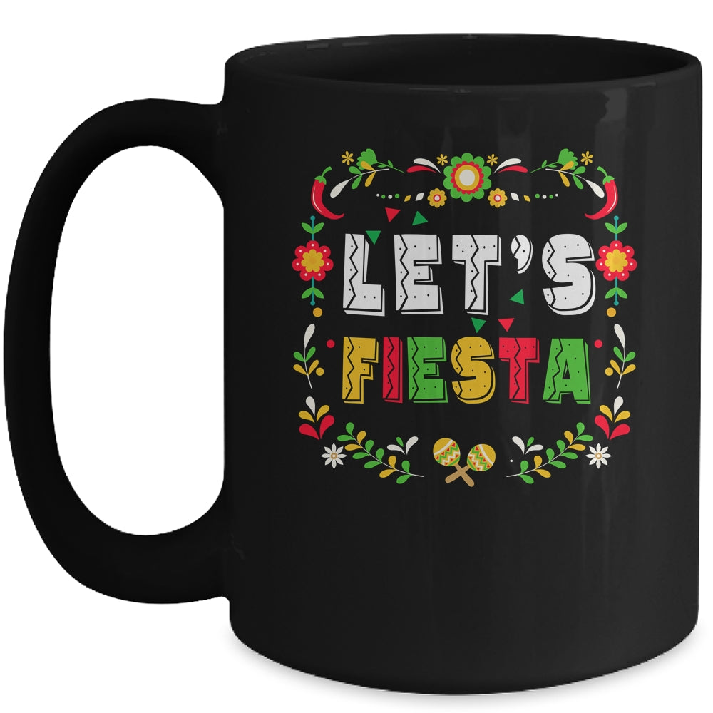 Cinco De Mayo Party Lets Fiesta Mexican For Women Girls Mug | siriusteestore