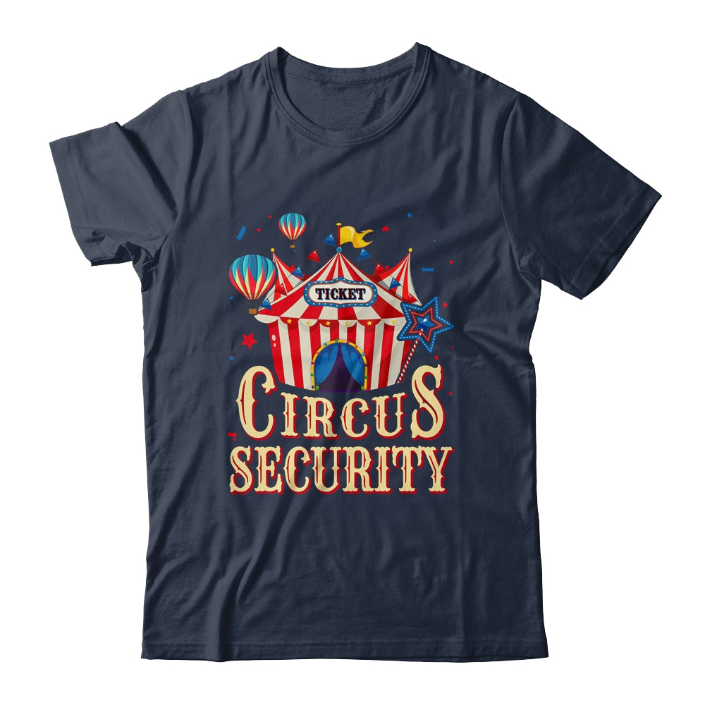 Circus Security Carnival Vintage Themed Party Event Circus Shirt & Hoodie | siriusteestore
